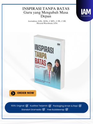 inspirasi tanpa batas; guru yang mengubah masa depan