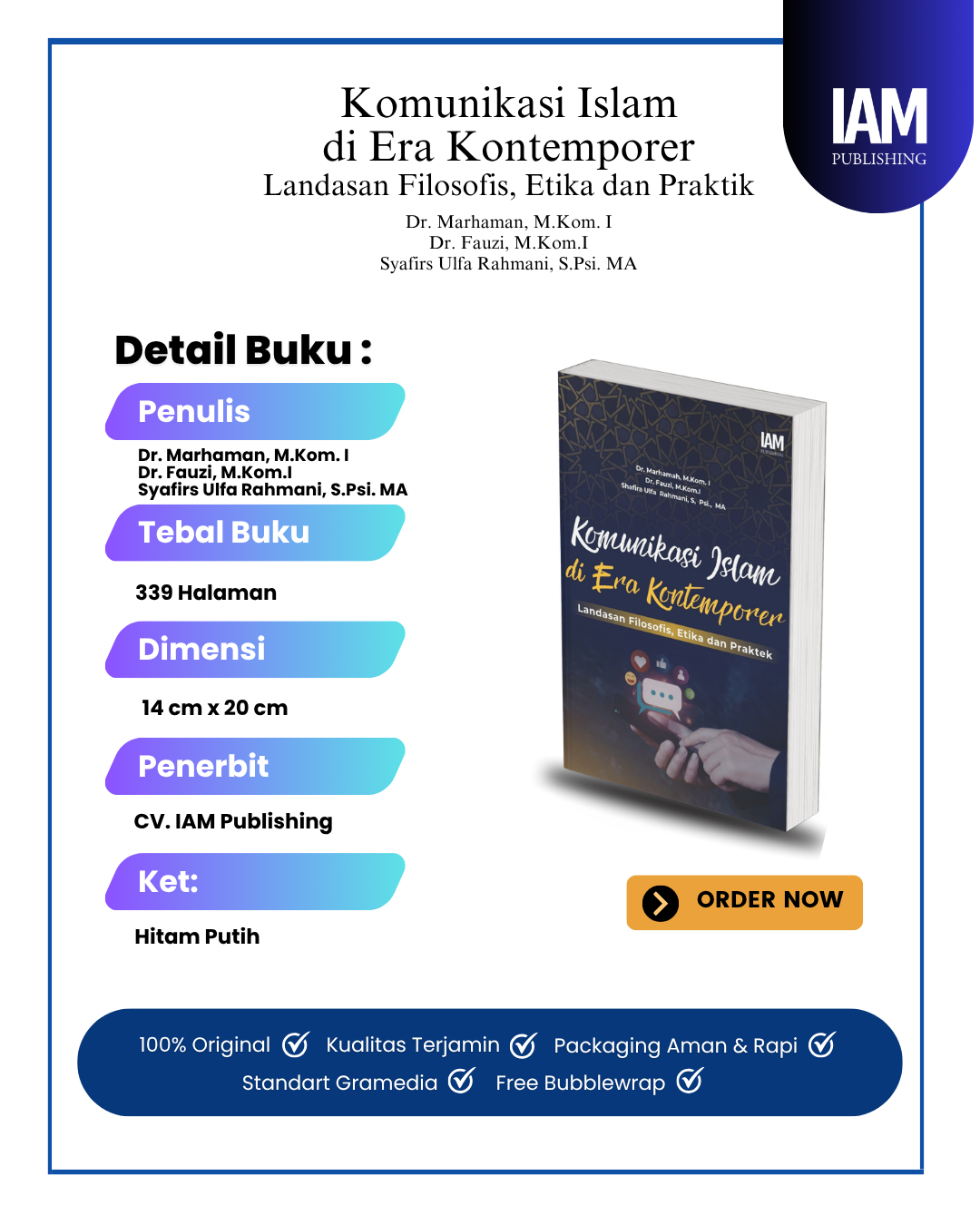 komunikasi islam di era kontemporer: landasan filosofis, etika dan praktik komunikasi islam di era kontemporer: landasan filosofis, etika dan praktik